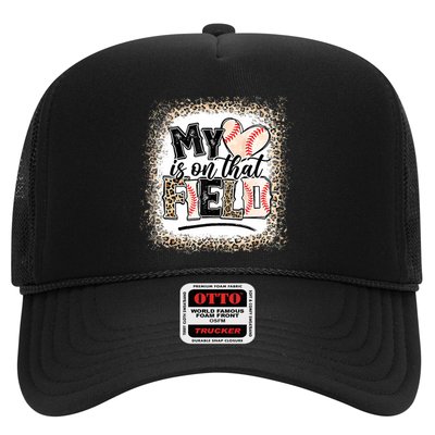 My Heart Is On That Field Baseball Trucker Hat