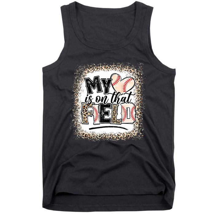 My Heart Is On That Field Baseball Tank Top