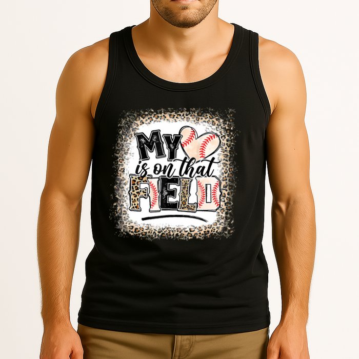 My Heart Is On That Field Baseball Tank Top
