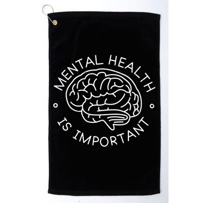 Mental Health Is Important Brain Golf Towel