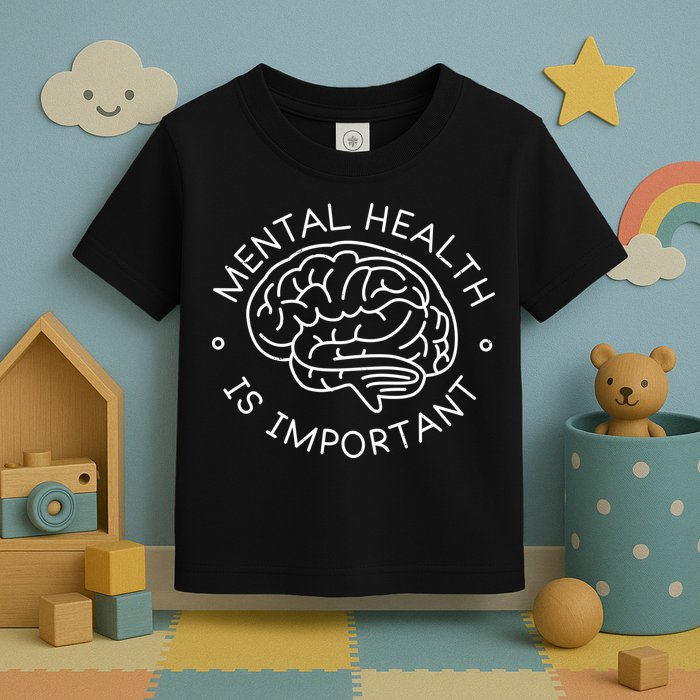 Mental Health Is Important Brain Toddler T-Shirt