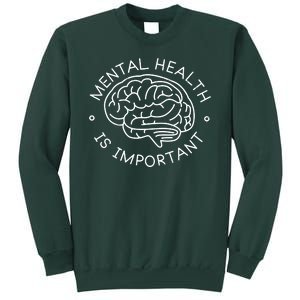 Mental Health Is Important Brain Sweatshirt