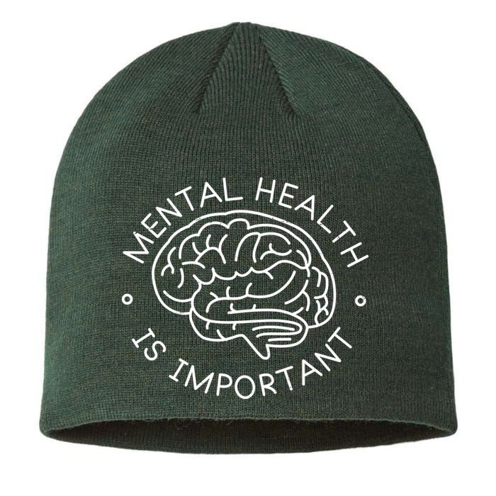 Mental Health Is Important Brain Sustainable Beanie
