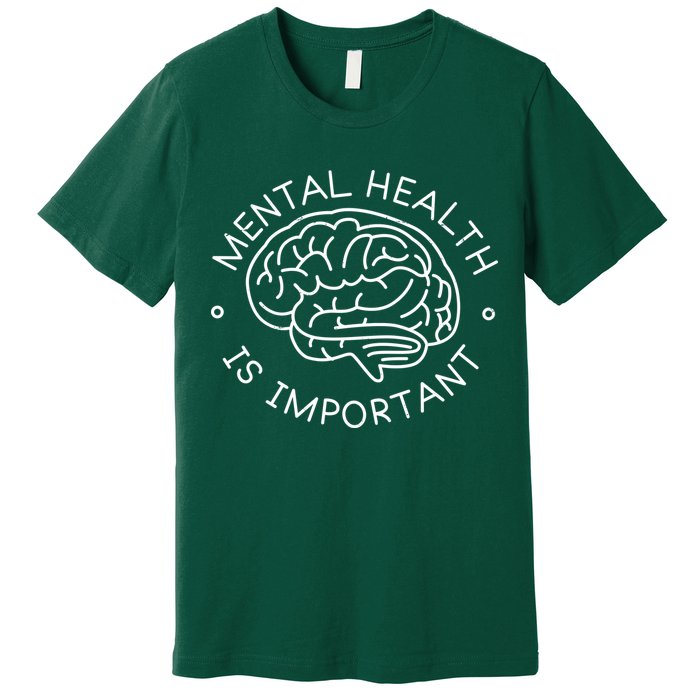 Mental Health Is Important Brain Premium T-Shirt