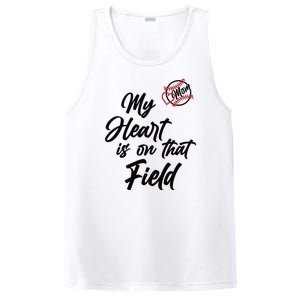 My Heart Is On That Field Baseball Mom PosiCharge Competitor Tank