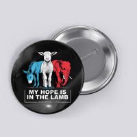 My Hope Is In The Lamb Button
