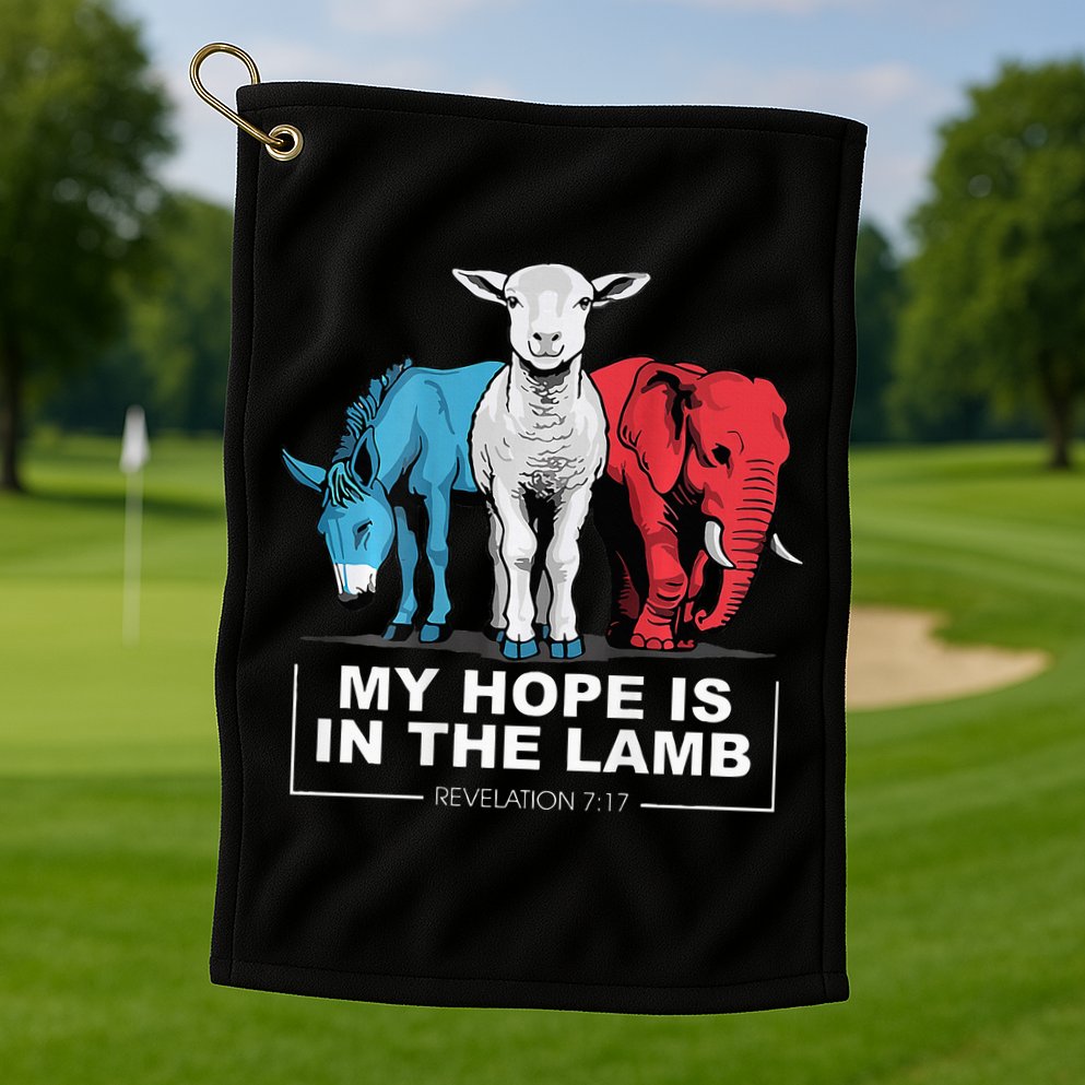 My Hope Is In The Lamb Golf Towel