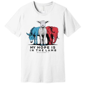 My Hope Is In The Lamb Premium T-Shirt