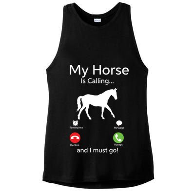 My Horse Is Calling And I Must Go Shirts Apparel Ruffle Ladies PosiCharge Tri-Blend Wicking Tank