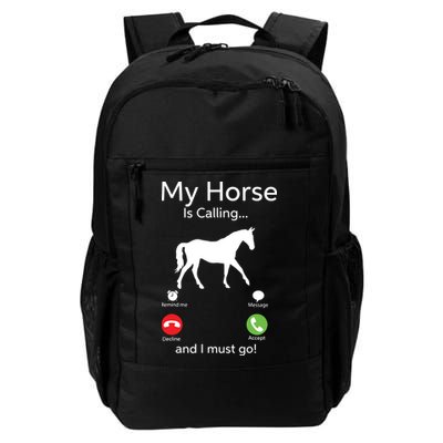 My Horse Is Calling And I Must Go Shirts Apparel Ruffle Backpack