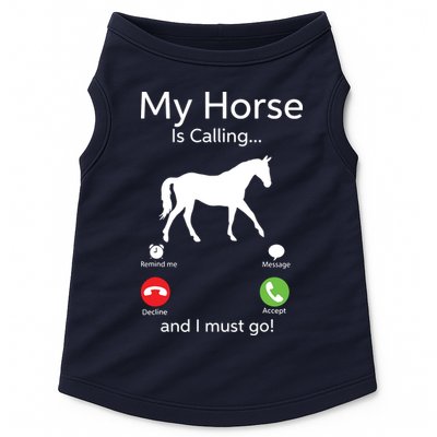 My Horse Is Calling And I Must Go Shirts Apparel Ruffle Doggie Tank