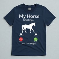 My Horse Is Calling And I Must Go Shirts Apparel Ruffle T-Shirt