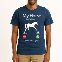 My Horse Is Calling And I Must Go Shirts Apparel Ruffle Tall T-Shirt
