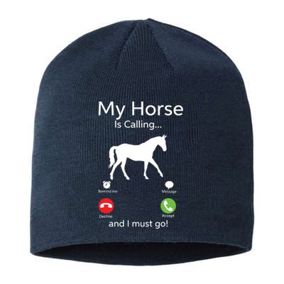 My Horse Is Calling And I Must Go Shirts Apparel Ruffle Sustainable Beanie