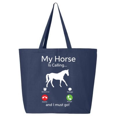 My Horse Is Calling And I Must Go Shirts Apparel Ruffle 25L Jumbo Tote