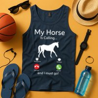 My Horse Is Calling And I Must Go Shirts Apparel Ruffle Tank Top