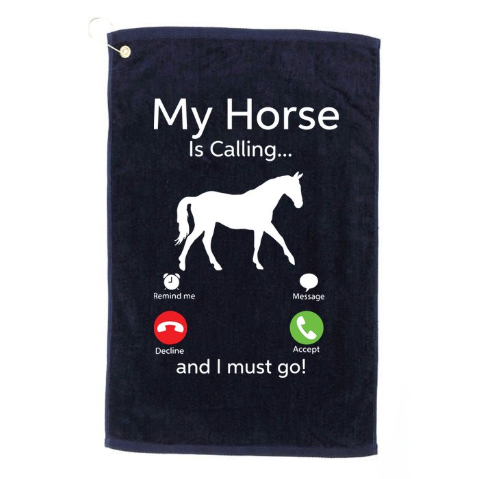 My Horse Is Calling And I Must Go Shirts Apparel Ruffle Golf Towel