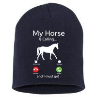My Horse Is Calling And I Must Go Shirts Apparel Ruffle Short Acrylic Beanie