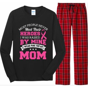 My Heroes I Wear Pink For My Mom Breast Cancer Awareness Long Sleeve Pajama Set