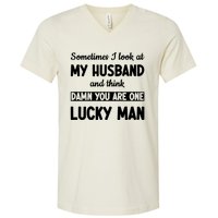 My Husband Is One Lucky Man Funny V-Neck T-Shirt