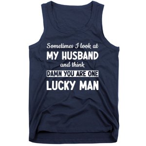 My Husband Is One Lucky Man Funny Tank Top