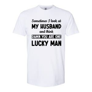 My Husband Is One Lucky Man Funny Softstyle CVC T-Shirt