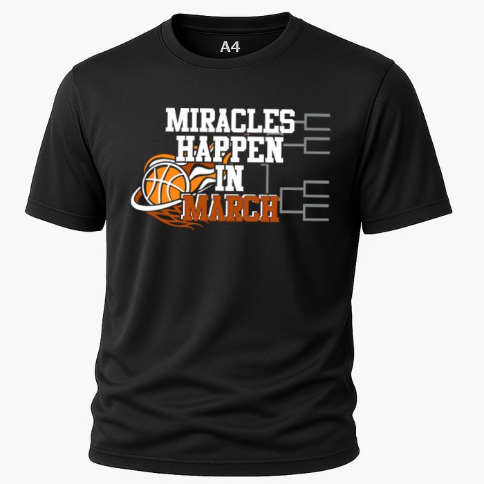 Miracles Happen In March Basketball Madness Brackets Gift Cooling Performance Crew T-Shirt