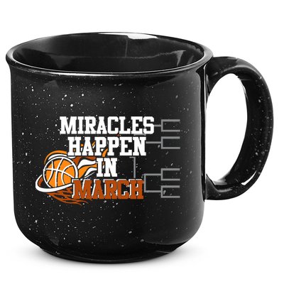 Miracles Happen In March Basketball Madness Brackets Gift 15oz Campfire Ceramic Mug