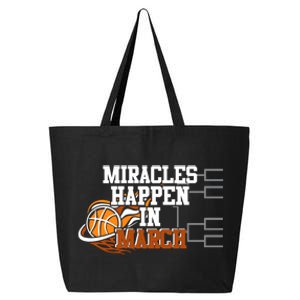 Miracles Happen In March Basketball Madness Brackets Gift 25L Jumbo Tote