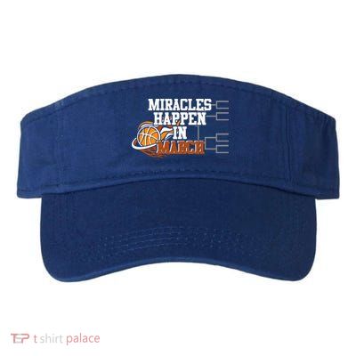 Miracles Happen In March Basketball Madness Brackets Gift Visor