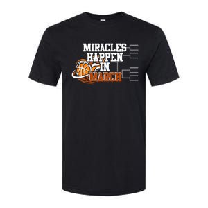 Miracles Happen In March Basketball Madness Brackets Gift Softstyle CVC T-Shirt