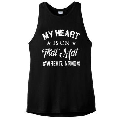 My Heart Is On That Mat Wrestling Mom Gift Ladies PosiCharge Tri-Blend Wicking Tank