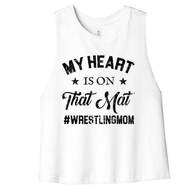 My Heart Is On That Mat Wrestling Mom Gift Women's Racerback Cropped Tank