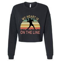 My Heart Is On The Line Football Offense Retro Design Cropped Pullover Crew