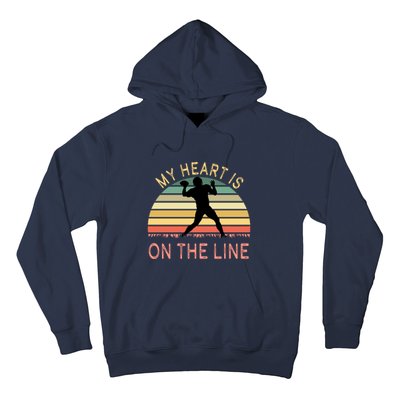 My Heart Is On The Line Football Offense Retro Design Hoodie