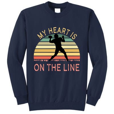 My Heart Is On The Line Football Offense Retro Design Tall Sweatshirt