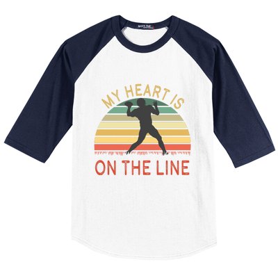 My Heart Is On The Line Football Offense Retro Design Baseball Sleeve Shirt