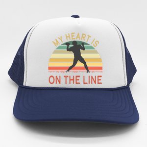 My Heart Is On The Line Football Offense Retro Design Trucker Hat