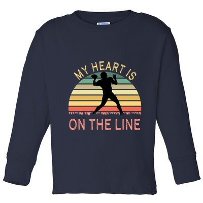 My Heart Is On The Line Football Offense Retro Design Toddler Long Sleeve Shirt