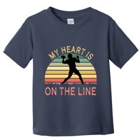 My Heart Is On The Line Football Offense Retro Design Toddler T-Shirt