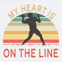 My Heart Is On The Line Football Offense Retro Design Garment-Dyed Sweatshirt