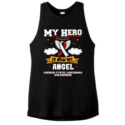 My Hero Is Now My Angel Adenoid Cystic Carcinoma Adenocyst Gift Ladies PosiCharge Tri-Blend Wicking Tank