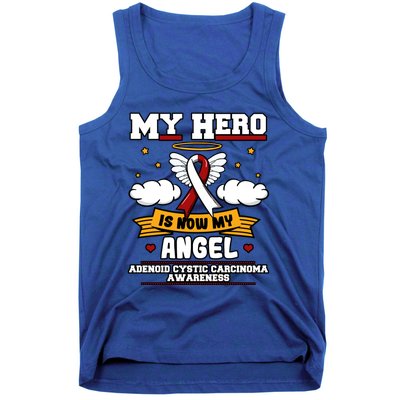 My Hero Is Now My Angel Adenoid Cystic Carcinoma Adenocyst Gift Tank Top