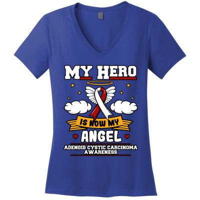 My Hero Is Now My Angel Adenoid Cystic Carcinoma Adenocyst Gift Women's V-Neck T-Shirt