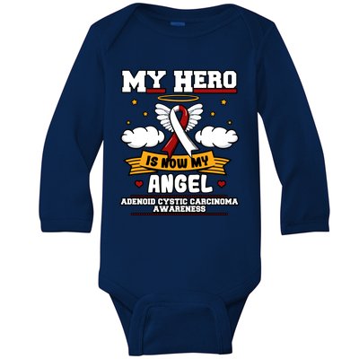 My Hero Is Now My Angel Adenoid Cystic Carcinoma Adenocyst Gift Baby Long Sleeve Bodysuit