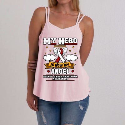 My Hero Is Now My Angel Adenoid Cystic Carcinoma Adenocyst Gift Women's Strappy Tank