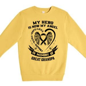 My Hero Is Now My Angel Lung Cancer Awareness Great Grandpa Great Gift Premium Crewneck Sweatshirt