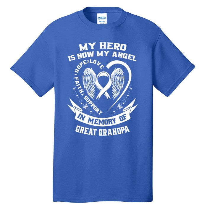 My Hero Is Now My Angel Lung Cancer Awareness Great Grandpa Great Gift Tall T-Shirt