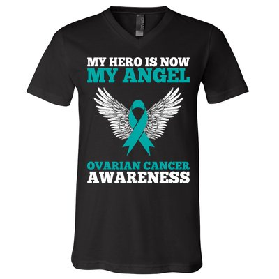 My Hero Is Now My Angel Ovarian Cancer Awareness Teal Ribbon V-Neck T-Shirt