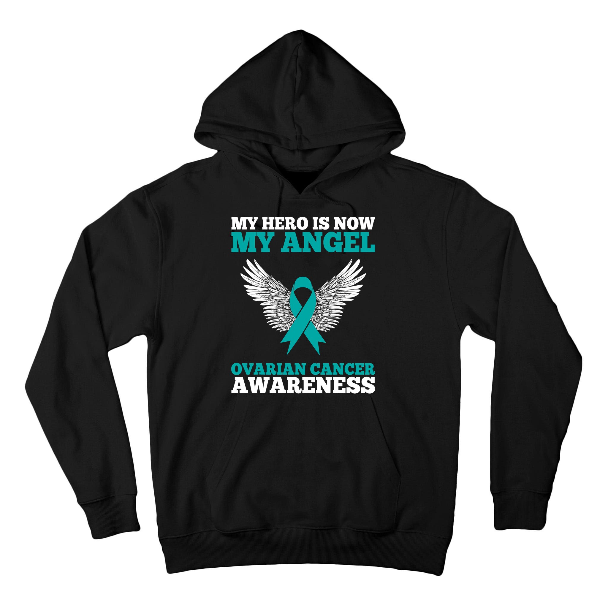 My Hero Is Now My Angel Ovarian Cancer Awareness Teal Ribbon Tall Hoodie